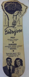 George and Joyce Hansen's first missionary prayer card. They spent 24 years as Baptist missionaries in Brazil. For more photos, visit the Hometown Heroes facebook page.